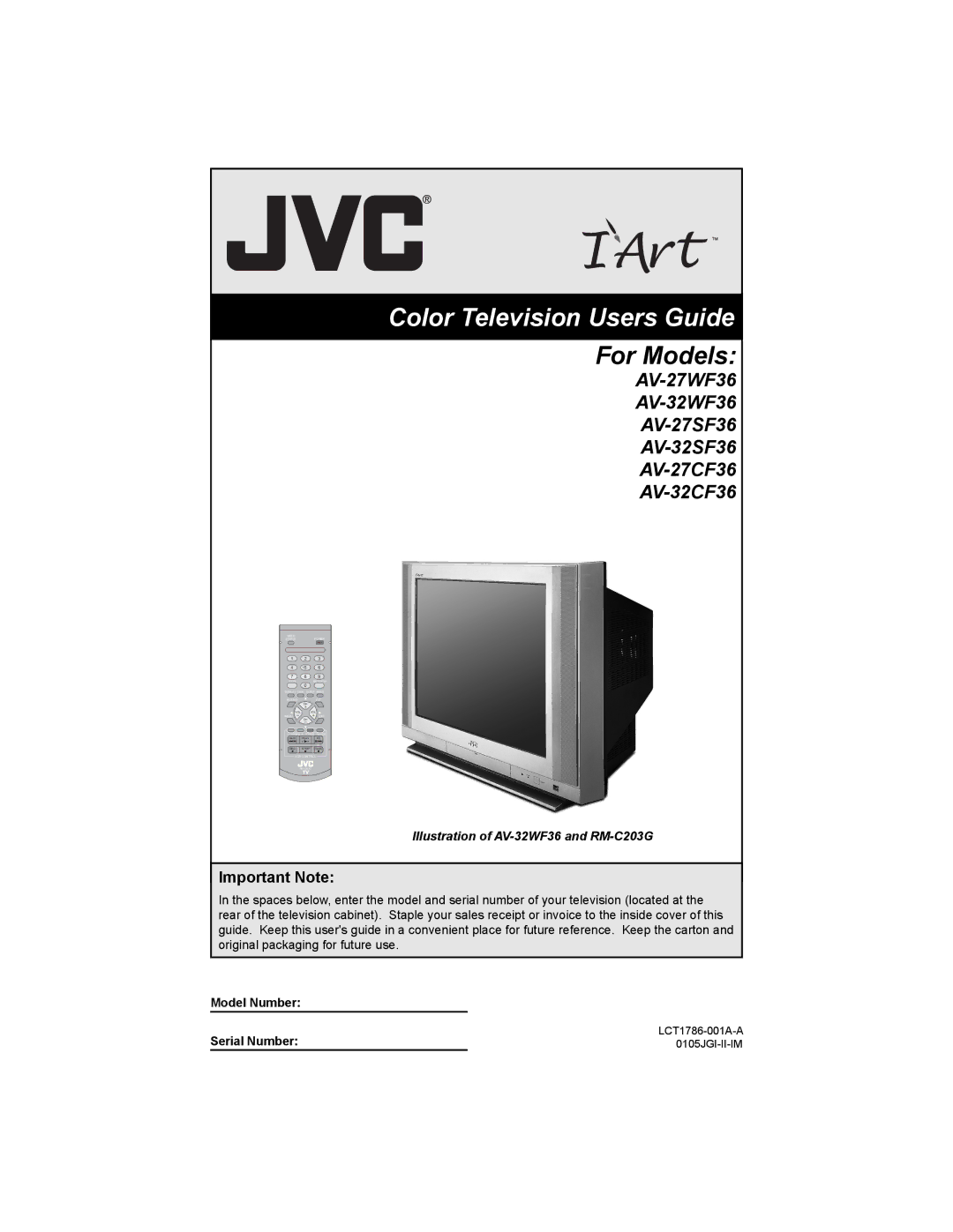 JVC manual AV-27WF36 AV-32WF36 AV-27SF36 AV-32SF36 AV-27CF36 AV-32CF36, Important Note, Model Number Serial Number 