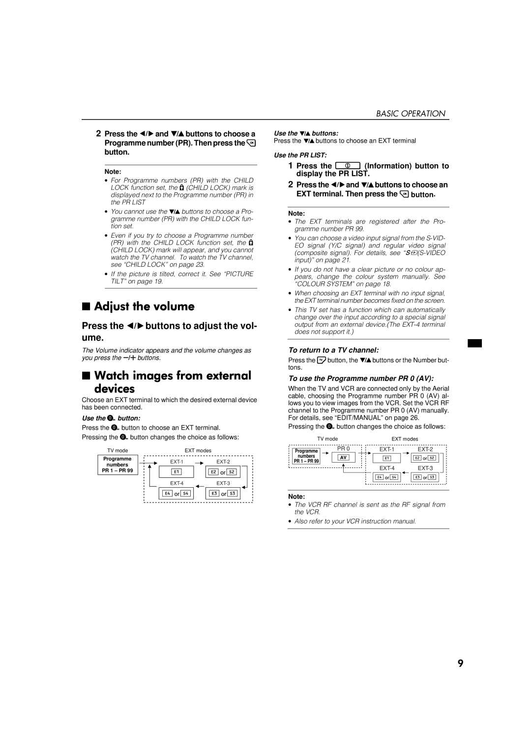 JVC AV-32WFT1EK, AV-28WFT1EK specifications To return to a TV channel, To use the Programme number PR 0 AV, Use the button 