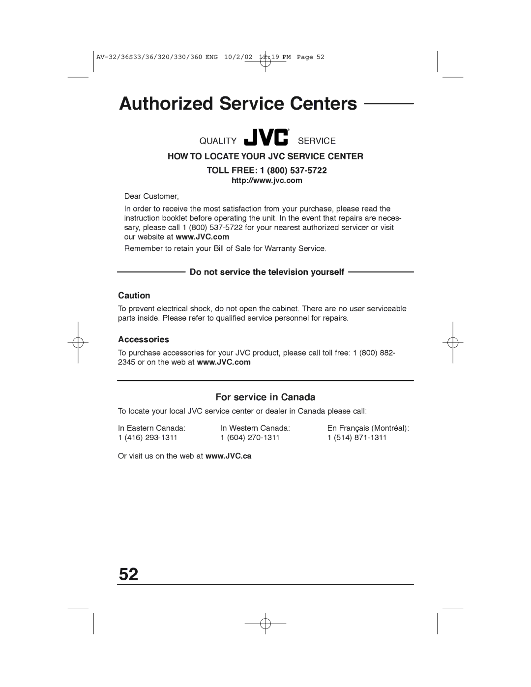 JVC AV 32320 manual Authorized Service Centers, HOW to Locate Your JVC Service Center, Toll Free 1 800, Accessories 