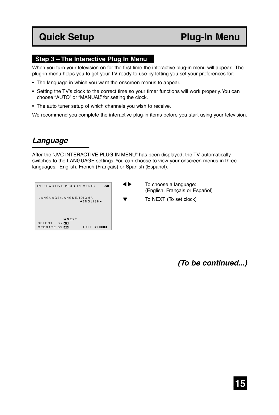 JVC AV 27D305, AV 32D305 manual Language, To be, Interactive Plug In Menu 