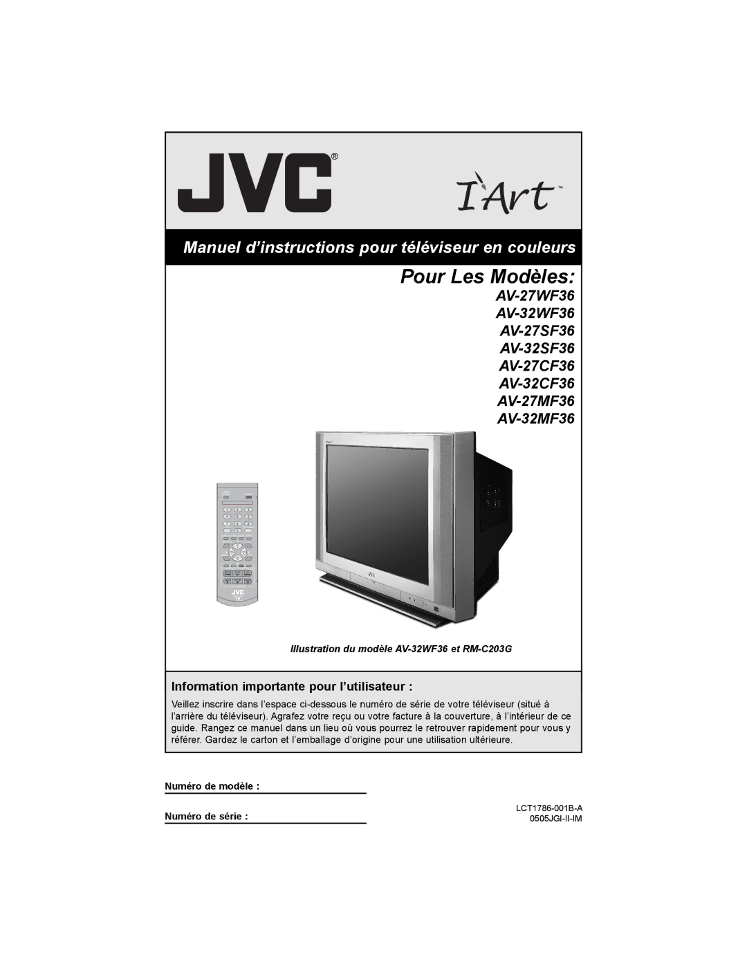 JVC AV-27MF36, AV-32MF36 manual Information importante pour l’utilisateur, Numéro de modèle Numéro de série 