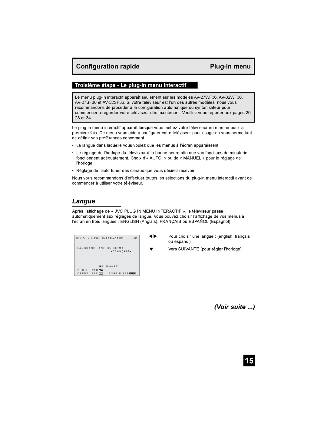 JVC AV-27MF36, AV-32MF36 manual Langue, Voir suite, Troisième étape Le plug-in menu interactif 