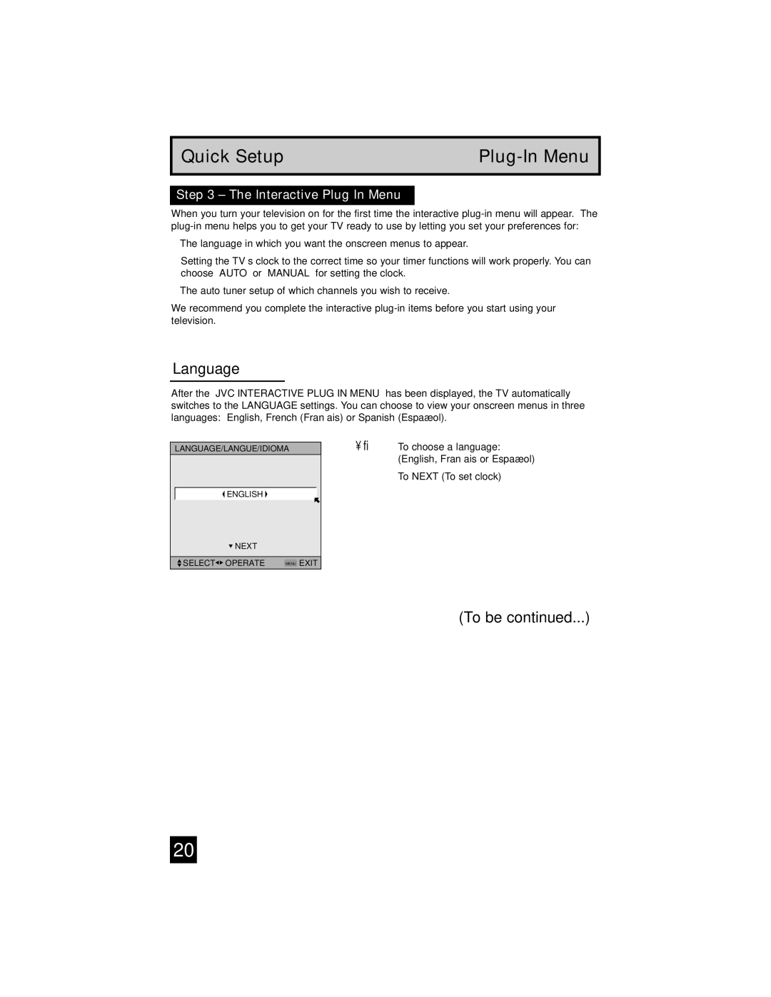 JVC AV-32S565 manual Quick Setup Plug-In Menu, Interactive Plug In Menu 