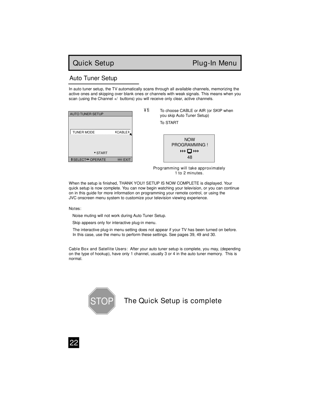 JVC AV-32S565 manual Auto Tuner Setup, Programming will take approximately To 2 minutes 