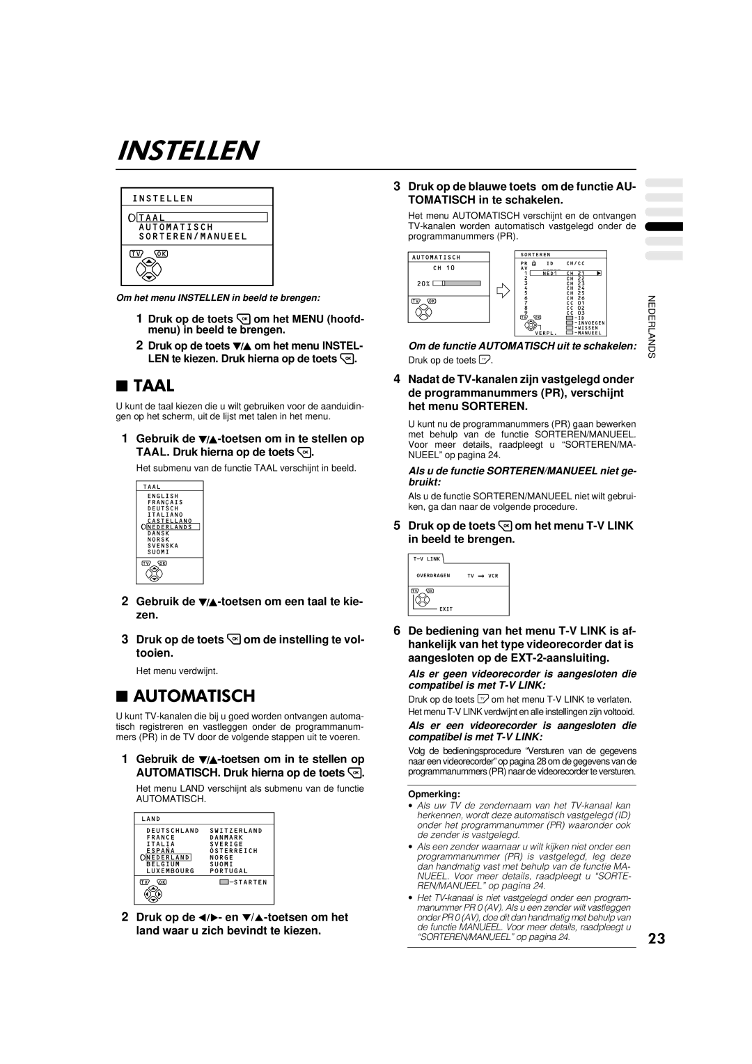 JVC AV-32WFT1EP, AV-28WFT1EP manual Om de functie Automatisch uit te schakelen, Om het menu Instellen in beeld te brengen 