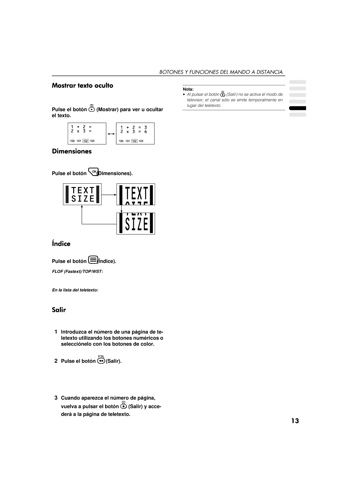 JVC AV-32WFT1EP, AV-28WFT1EP manual Pulse el botón Mostrar para ver u ocultar el texto, Pulse el botón Dimensiones 