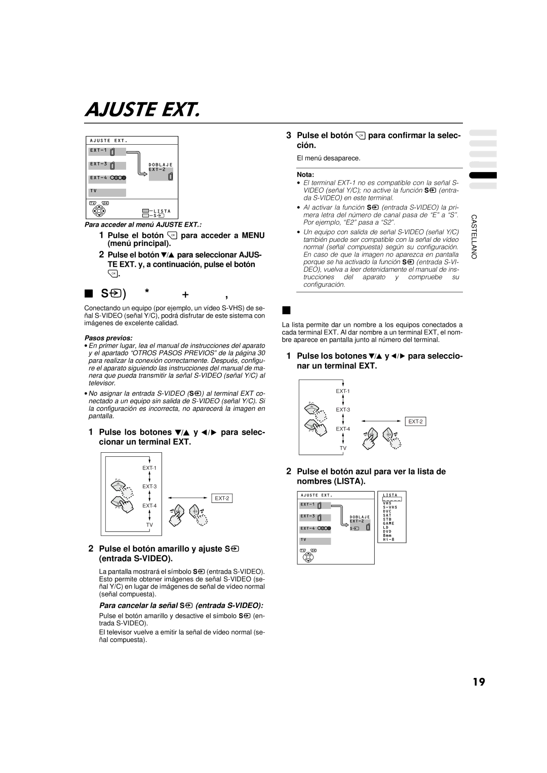 JVC AV-32WFT1EP, AV-28WFT1EP manual Pulse los botones y para selec- cionar un terminal EXT, Para acceder al menú Ajuste EXT 