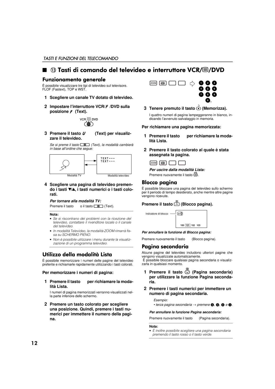 JVC AV-32WFT1EP, AV-28WFT1EP manual Premere il tasto Text per visualiz- zare il televideo, Premere il tasto Blocco pagina 