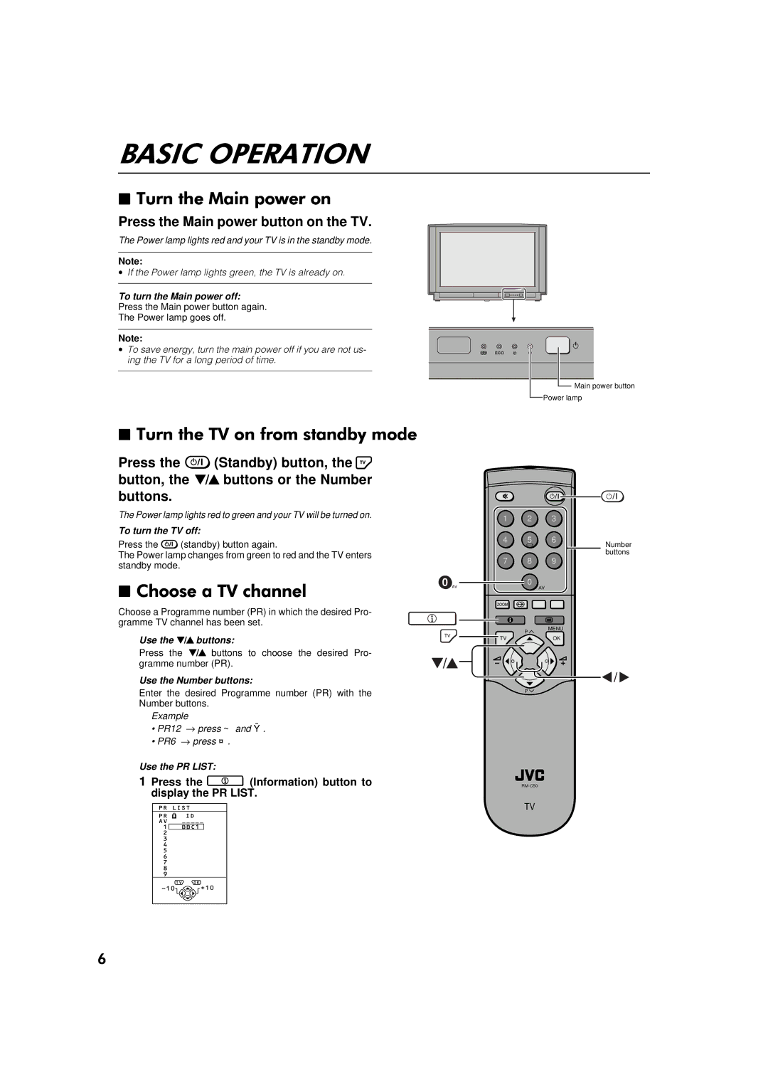 JVC AV-32WFT1EP, AV-28WFT1EP manual To turn the Main power off, To turn the TV off, Use the buttons, Use the Number buttons 