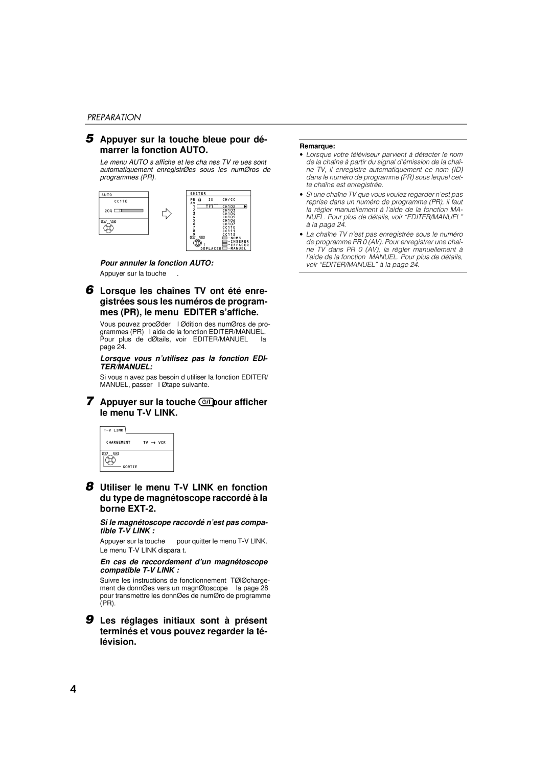 JVC AV-32WFT1EP, AV-28WFT1EP manual Pour annuler la fonction Auto, Lorsque vous n’utilisez pas la fonction EDI 