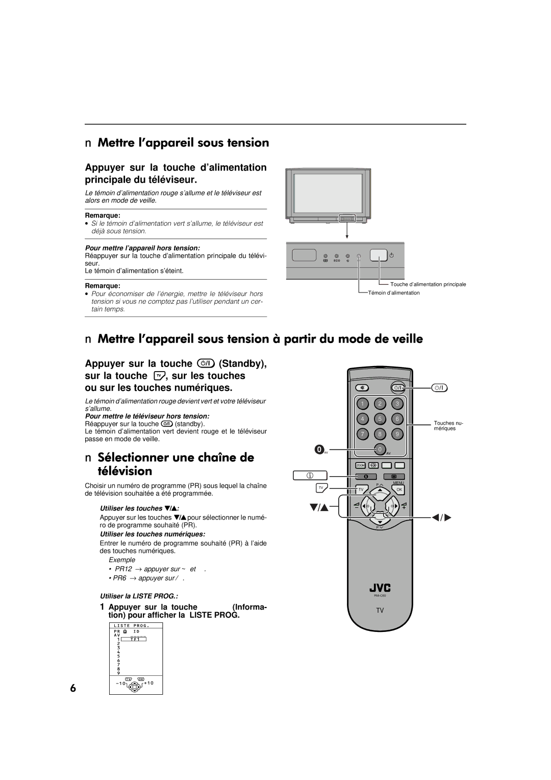 JVC AV-32WFT1EP, AV-28WFT1EP manual Pour mettre l’appareil hors tension, Pour mettre le téléviseur hors tension 