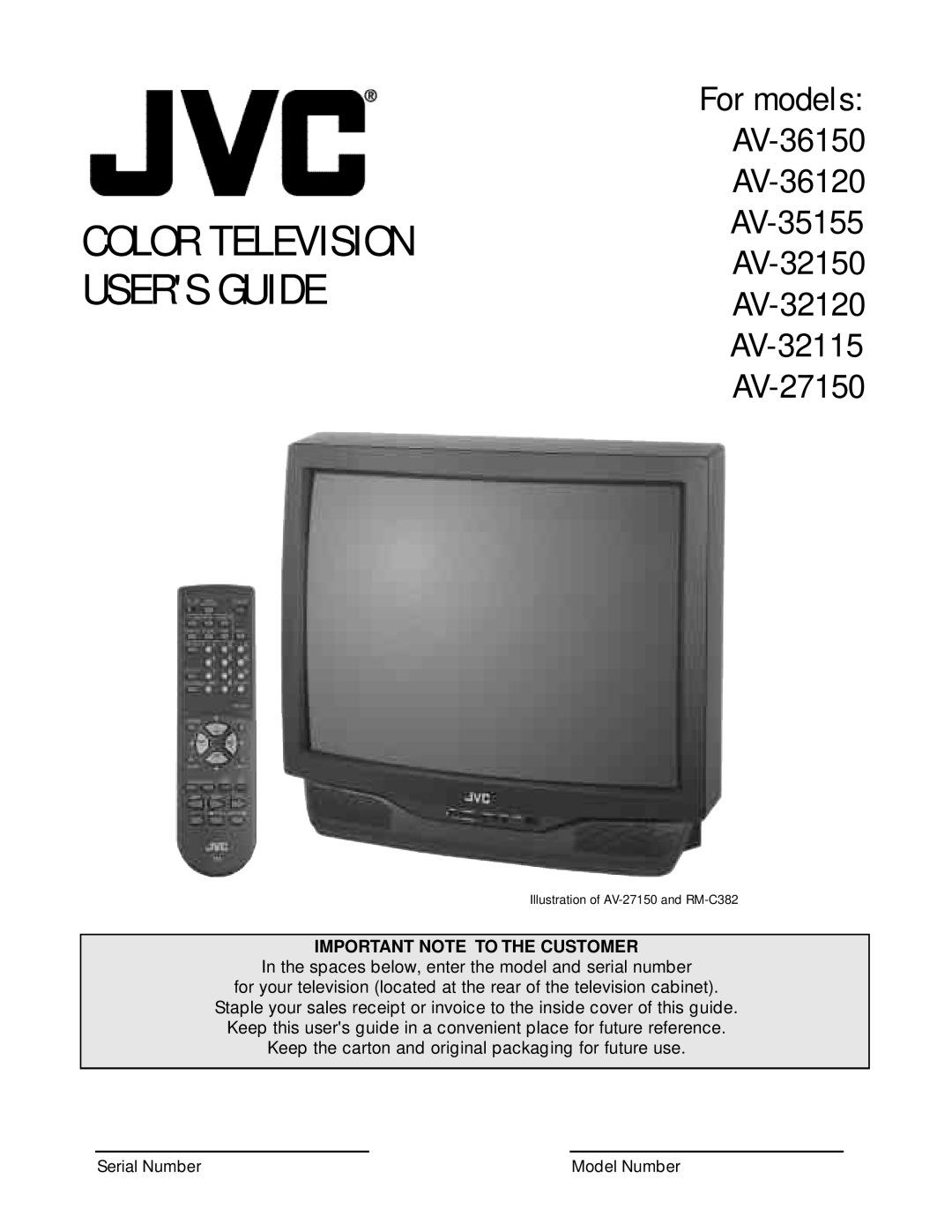 JVC AV 36150, AV 36120, AV 32120, AV 32150, AV 27150 manual Color Television Users Guide, Important Note To The Customer 