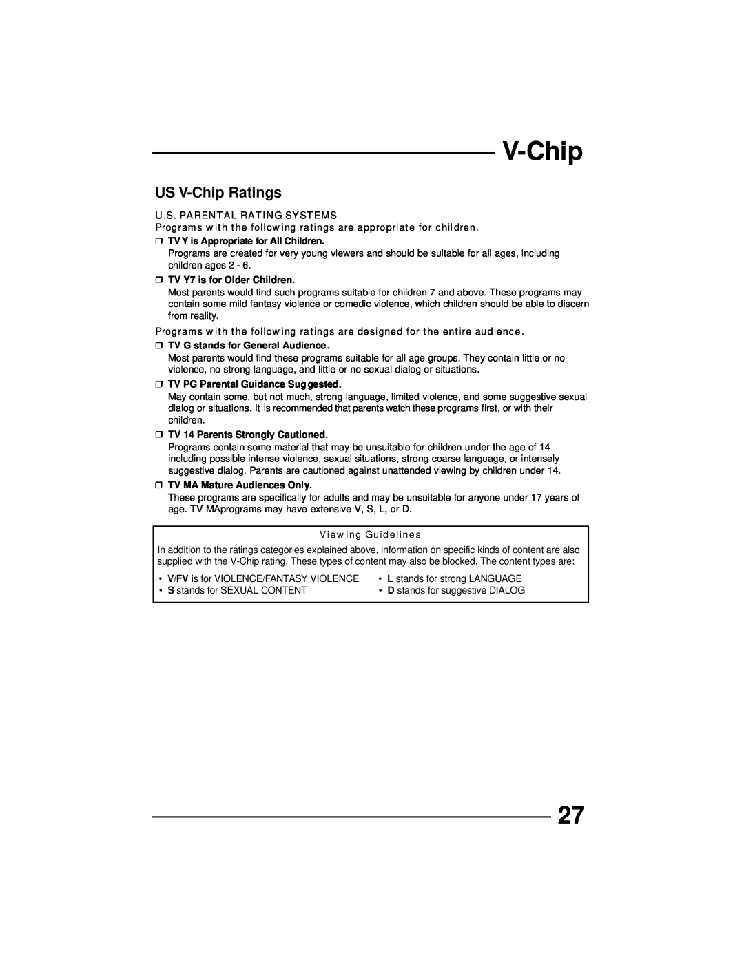 JVC AV 32D202 US V-Chip Ratings, U.S. Parental Rating Systems, TV Y is Appropriate for All Children, Viewing Guidelines 
