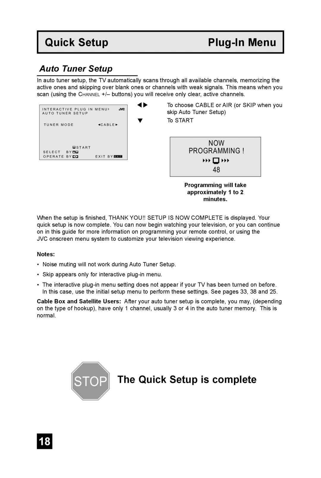 JVC AV-36FA44, AV-36FA54, AV-27FA54, AV-27FA44 manual Auto Tuner Setup, Programming will take approximately 1 to 2 minutes 