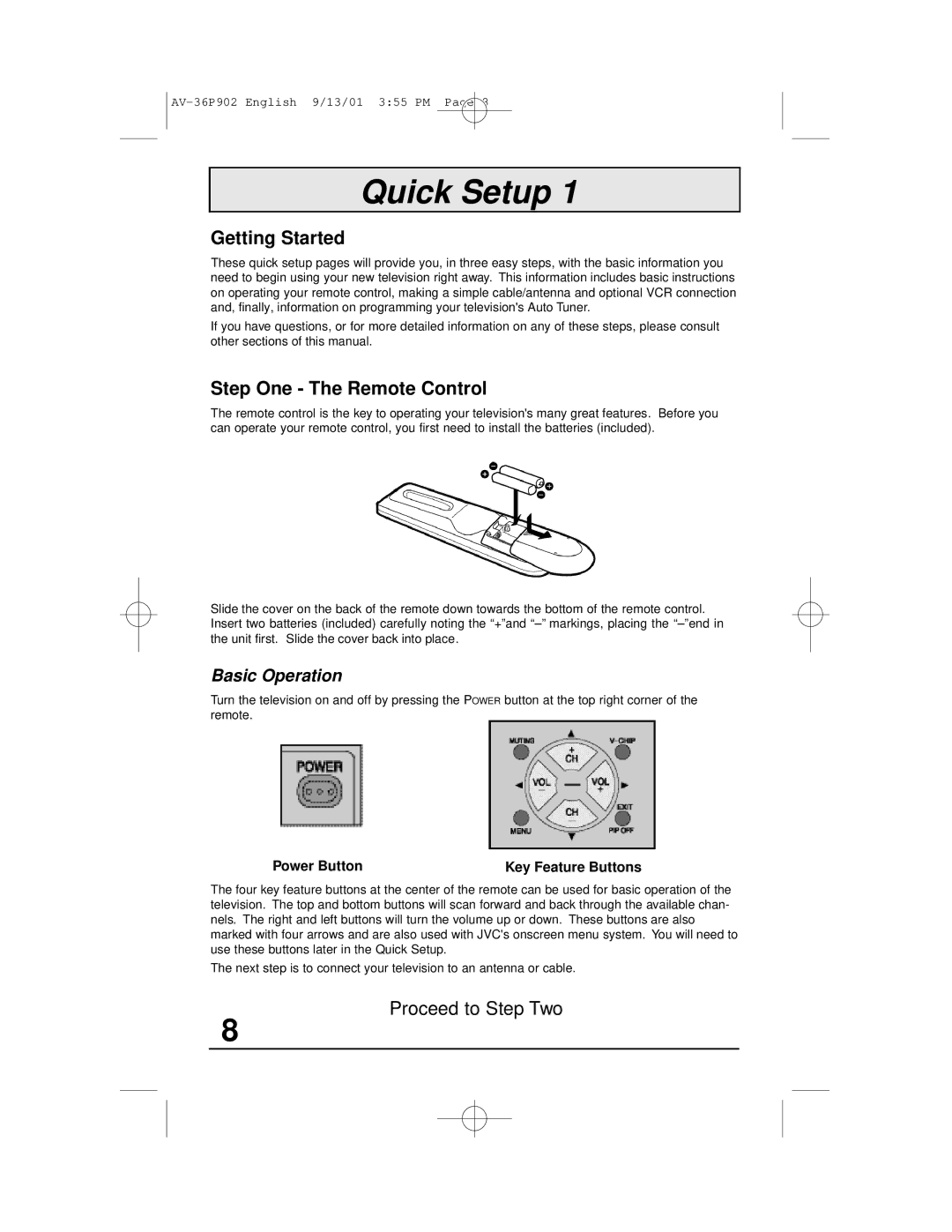 JVC AV-36P902 manual Getting Started, Step One The Remote Control 