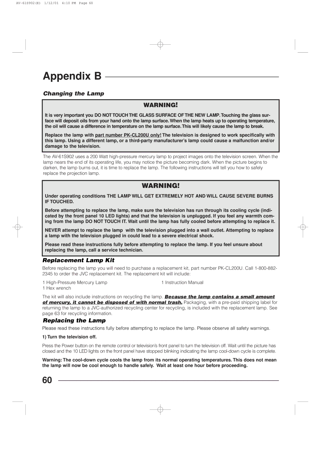 JVC AV-61S902 manual Appendix B, Changing the Lamp, Replacement Lamp Kit, Replacing the Lamp 