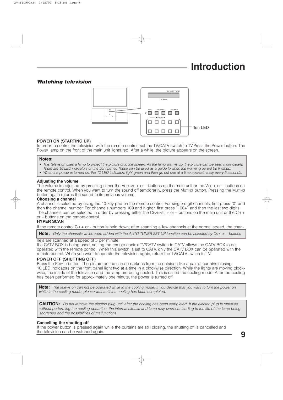 JVC AV-61S902 manual Watching television, Adjusting the volume, Choosing a channel, Cancelling the shutting off 