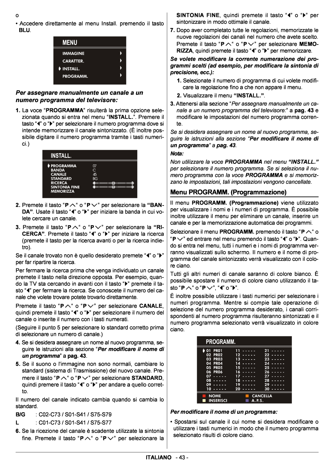 JVC AV14BJ8EPS manual Menu PROGRAMM. Programmazione, Nota, Per modificare il nome di un programma 
