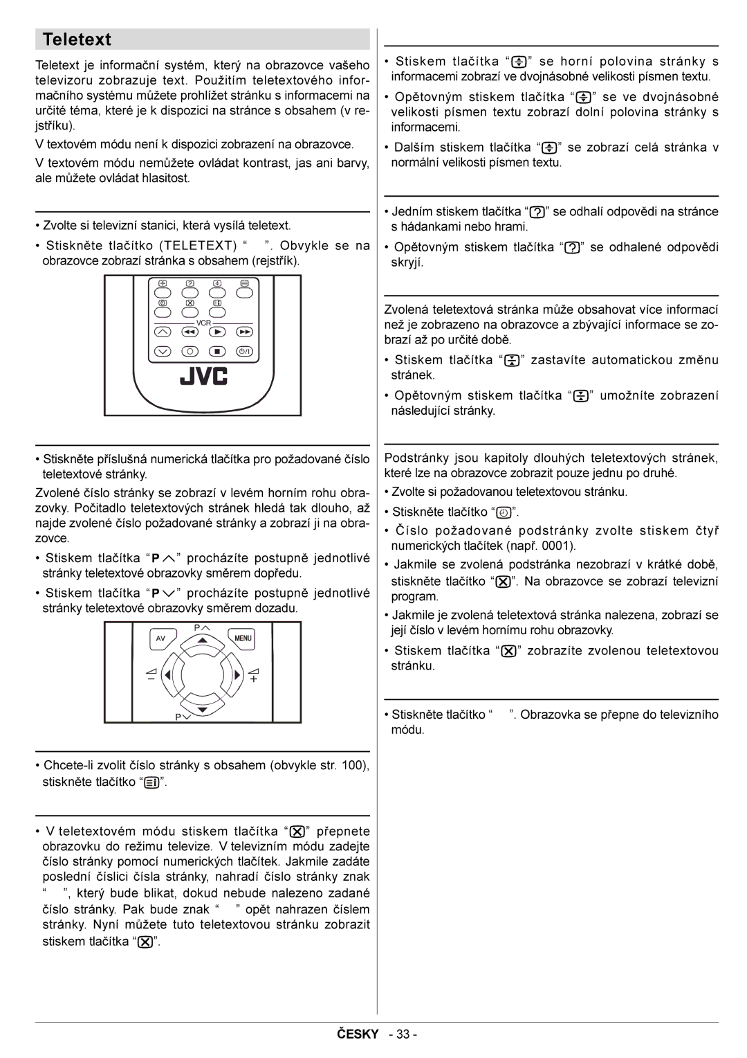 JVC AV20BJ8EES Obsluha teletextu, Volba teletextové stránky, Volba stránky s obsahem, Volba dvojnásobné výšky teletextu 