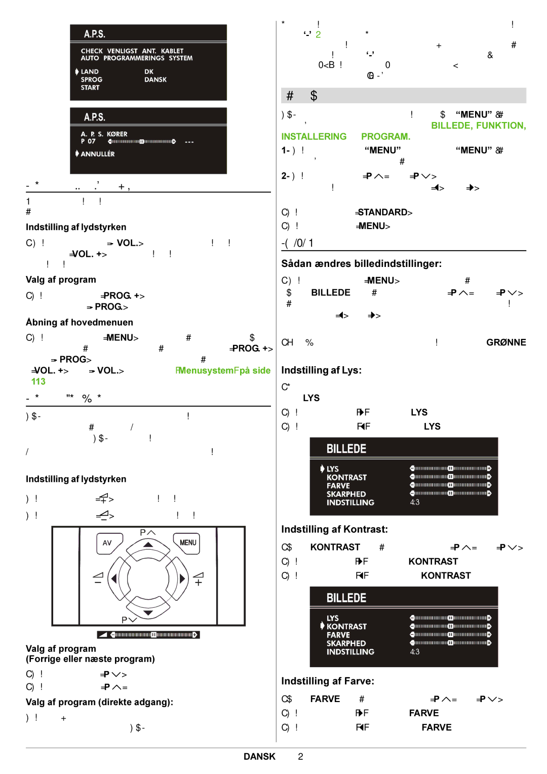 JVC AV21BJ8ENS manual Menusystem, Betjening med knapperne på selve TV’et, Billede -menu, Betjening med fjernbetjeningen 