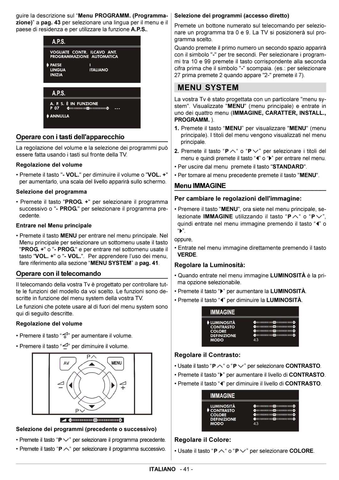 JVC AV21BJ8ENS manual Menu System, Operare con i tasti dellapparecchio, Operare con il telecomando, Menu Immagine 