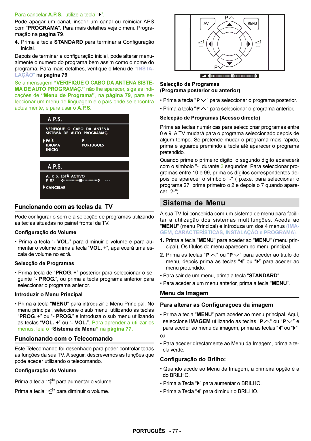 JVC AV21BJ8ENS manual Sistema de Menu, Funcionando com as teclas da TV, Menu da Imagem, Funcionando com o Telecomando 