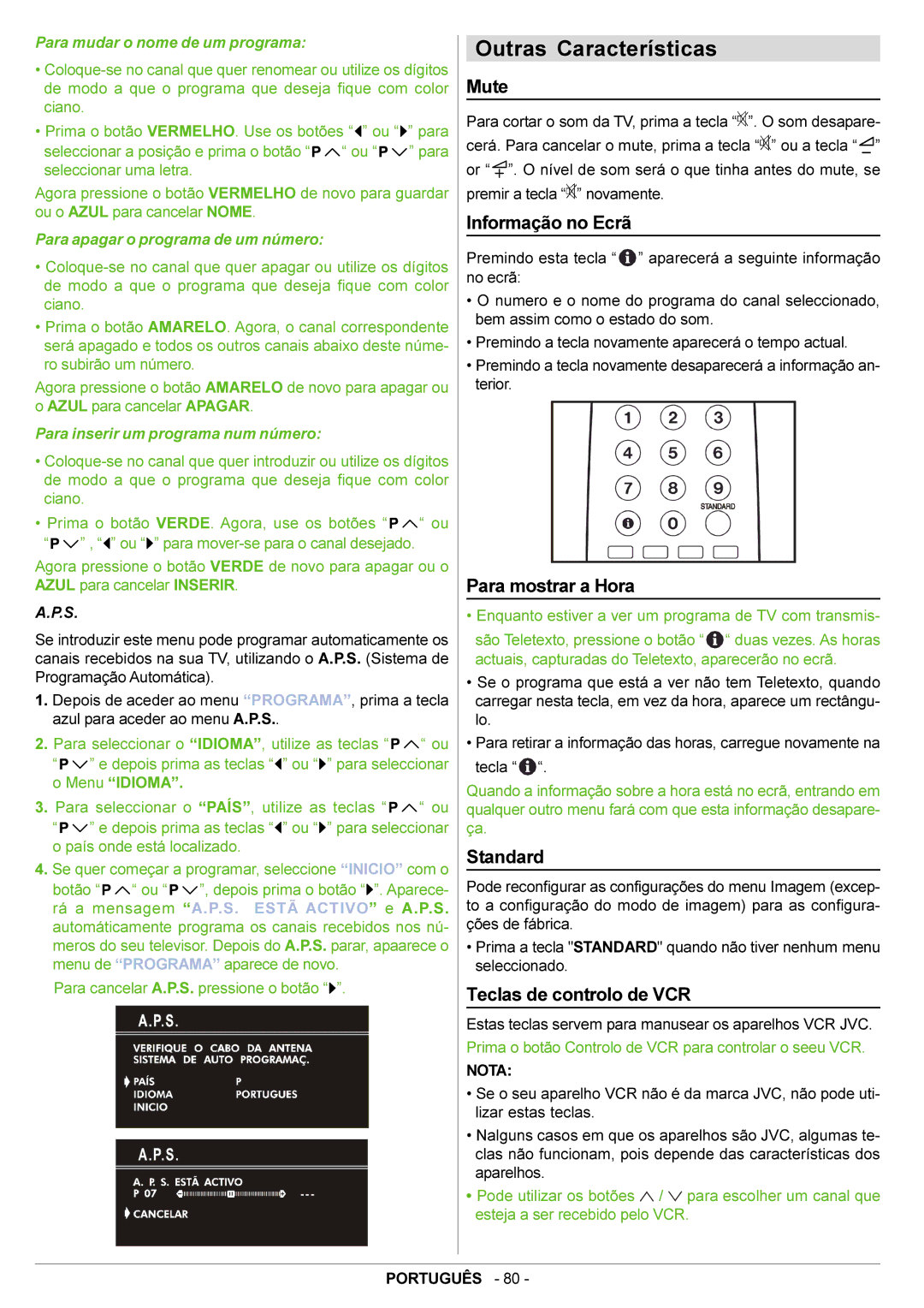 JVC AV21BJ8ENS manual Outras Características, Mute, Informação no Ecrã, Para mostrar a Hora, Teclas de controlo de VCR 