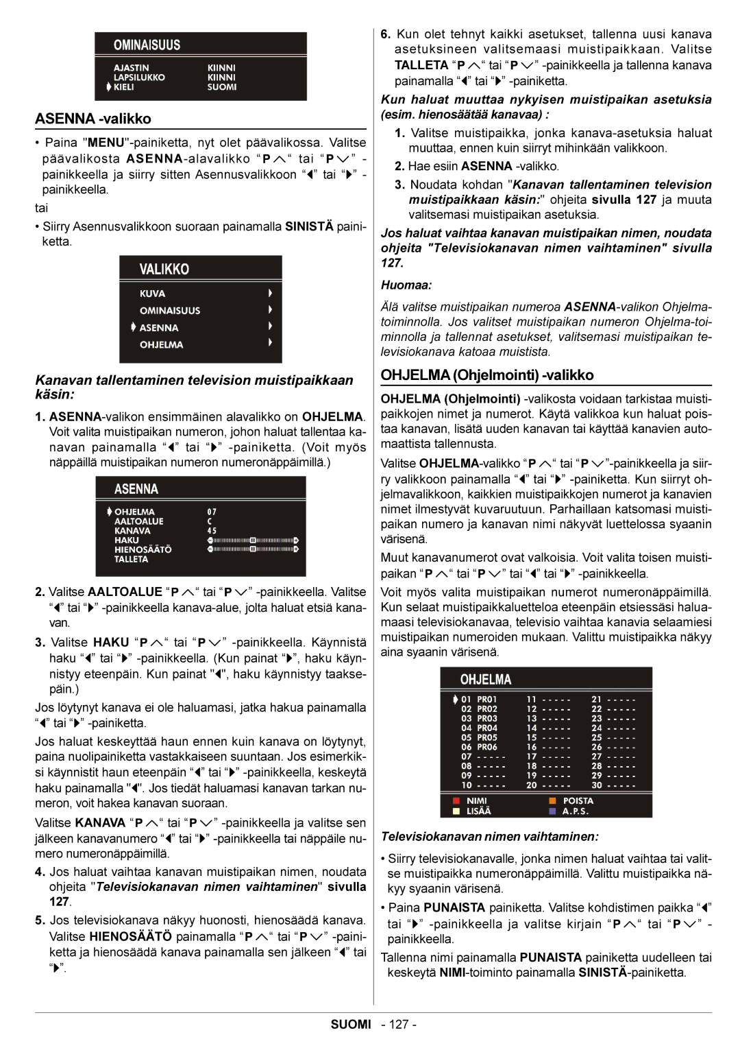 JVC AV21BJ8ENS manual Asenna -valikko, Ohjelma Ohjelmointi -valikko, Televisiokanavan nimen vaihtaminen 