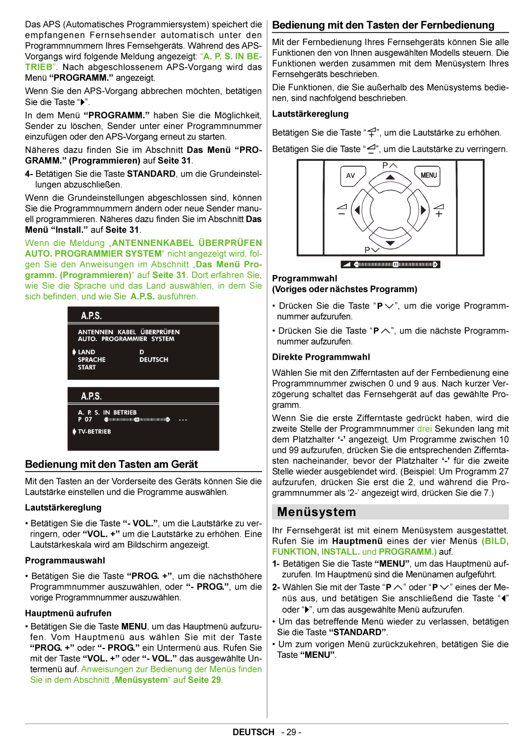 JVC AV21BJ8ENS manual Menüsystem, Bedienung mit den Tasten am Gerät, Bedienung mit den Tasten der Fernbedienung 