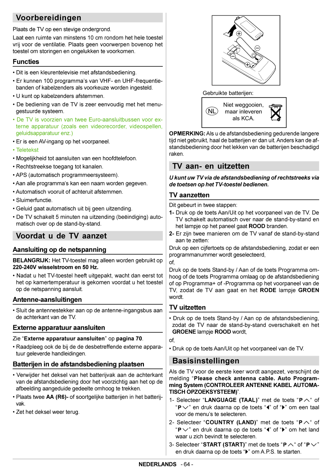 JVC AV21BJ8ENS manual Voorbereidingen, Voordat u de TV aanzet, TV aan- en uitzetten, Basisinstellingen 