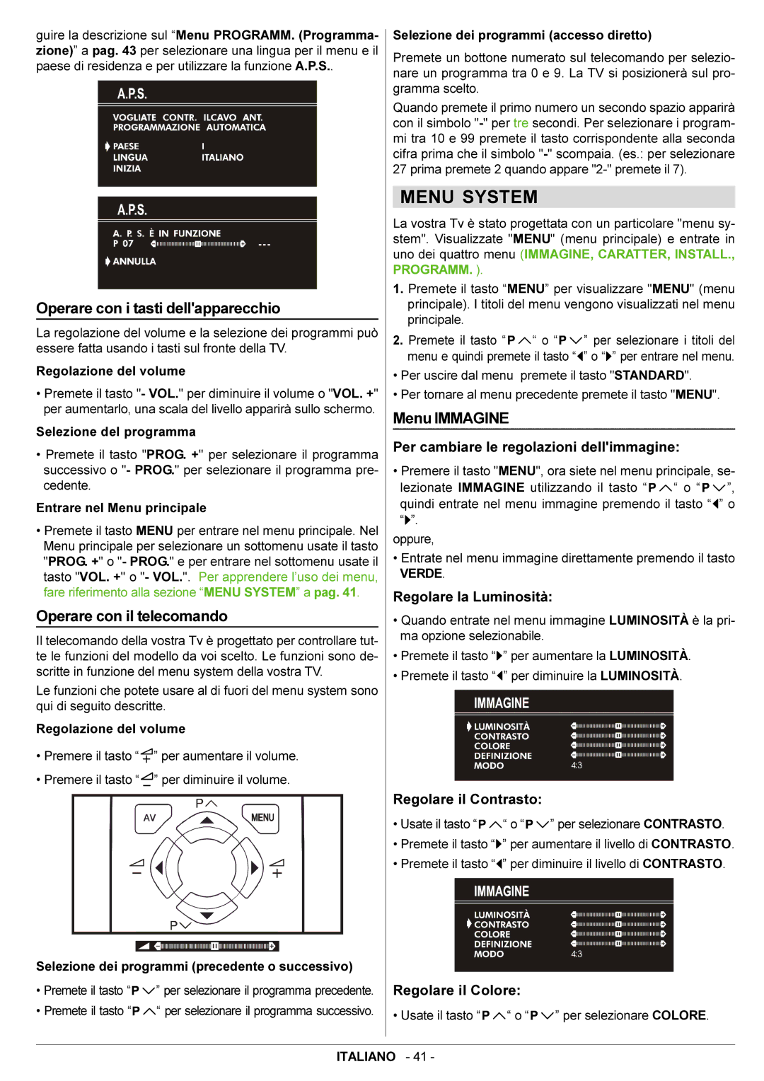 JVC AV21BJ8EPS manual Menu System, Operare con i tasti dellapparecchio, Operare con il telecomando, Menu Immagine 