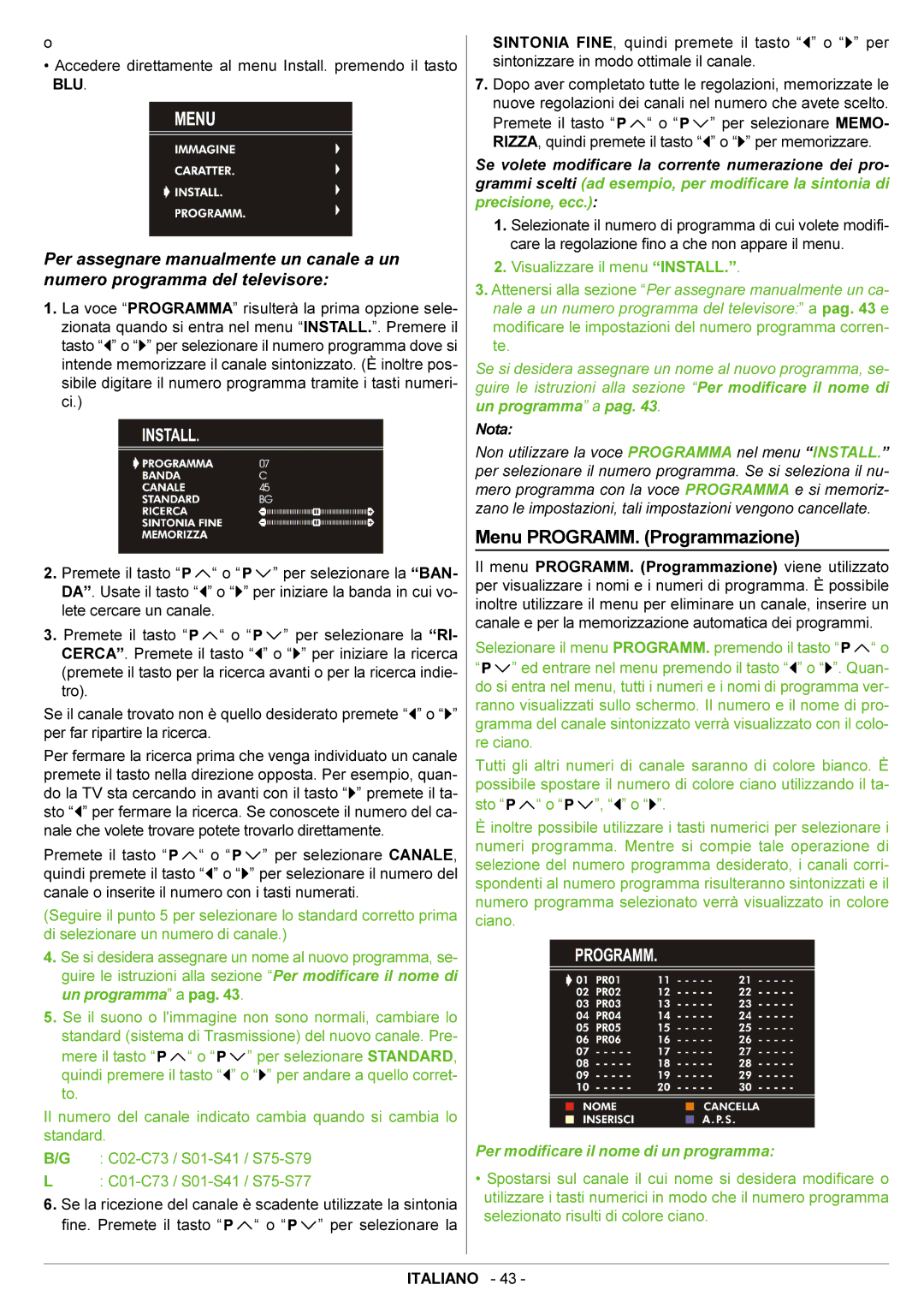 JVC AV21BJ8EPS manual Menu PROGRAMM. Programmazione, Visualizzare il menu Install 