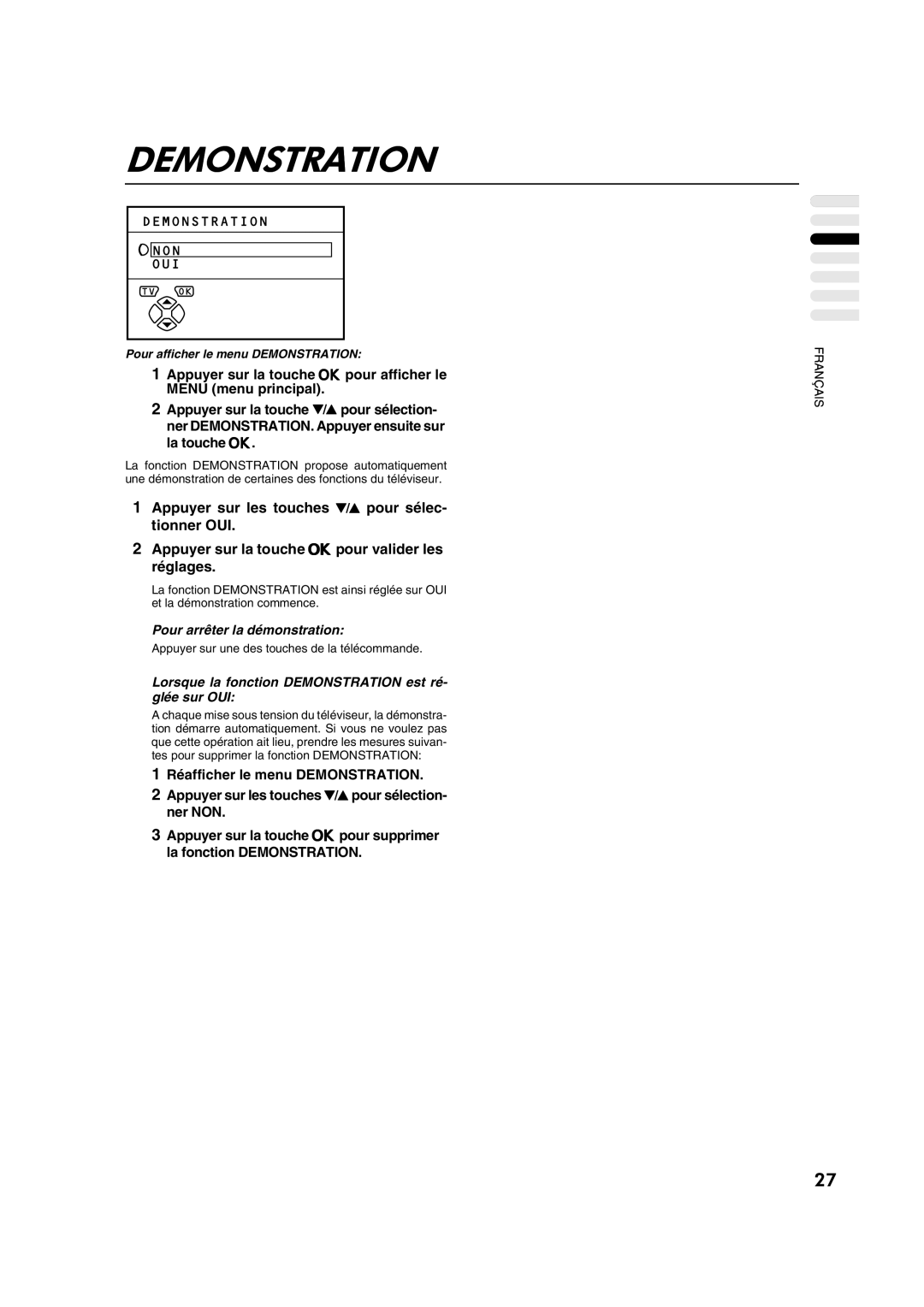 JVC AV28CT1EP manual Pour arrêter la démonstration, Lorsque la fonction Demonstration est ré- glée sur OUI 