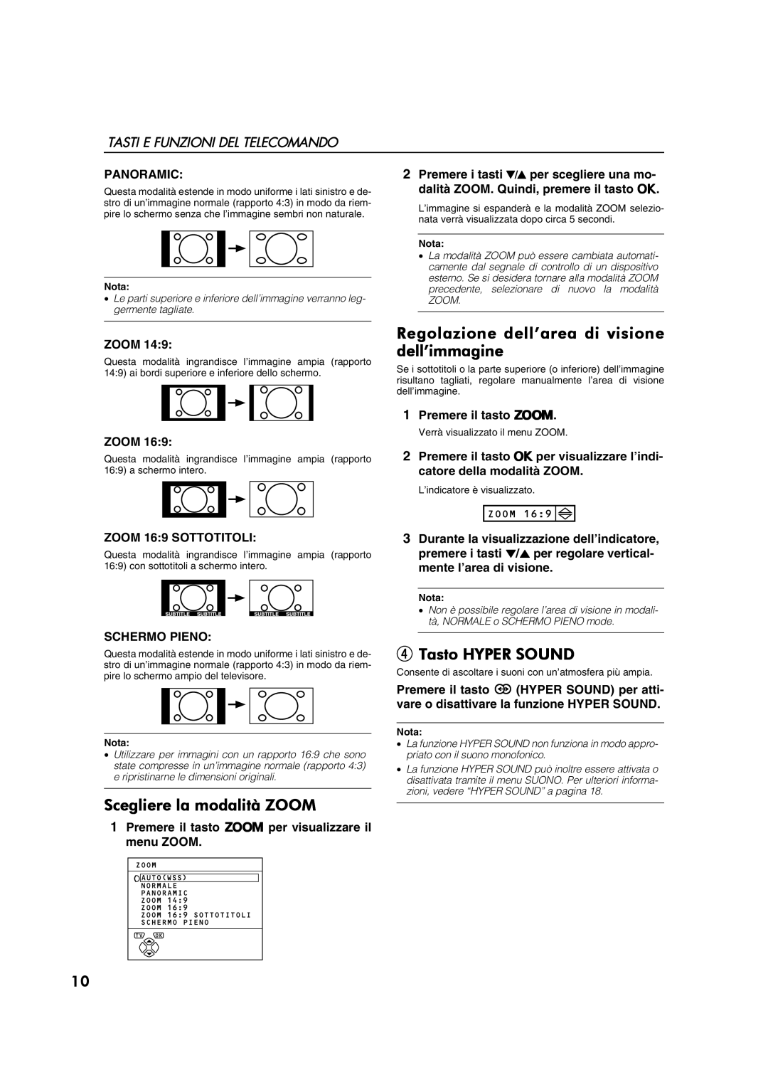 JVC AV28CT1EP Scegliere la modalità Zoom, Regolazione dell’area di visione dell’immagine, Tasto Hyper Sound, Schermo Pieno 