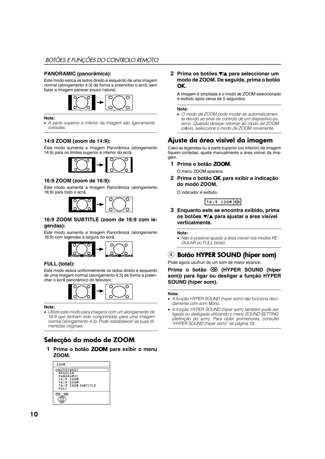 JVC AV28CT1EP manual Selecção do modo de Zoom, Ajuste da área visível da imagem, Botão Hyper Sound hiper som 