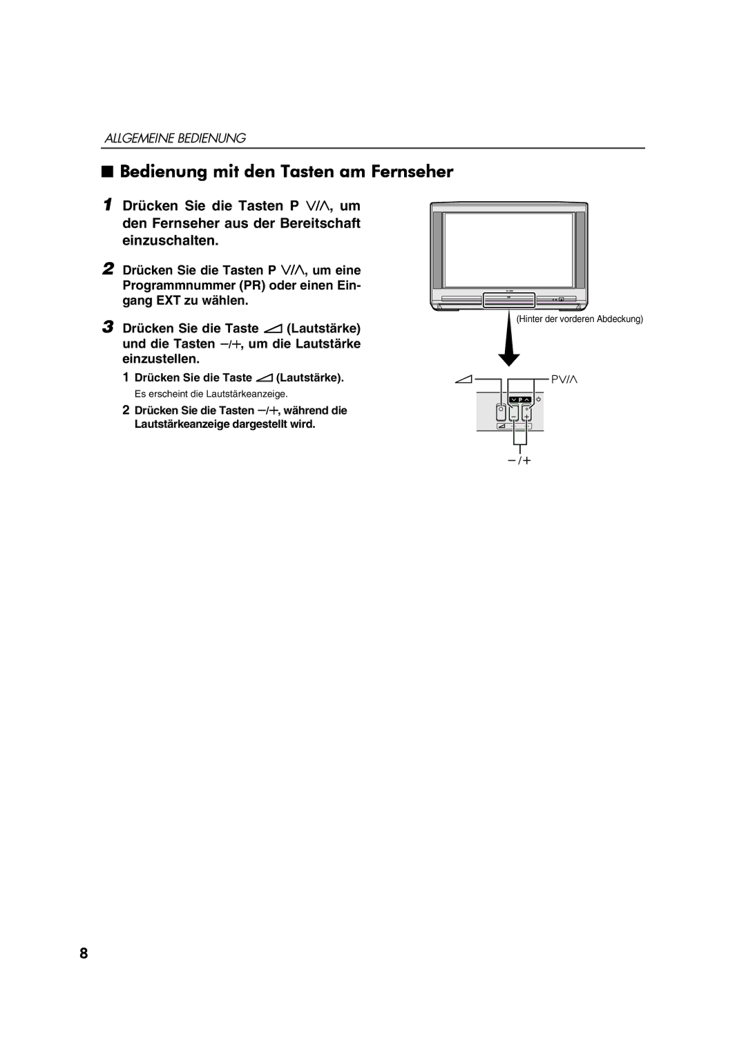 JVC AV28CT1EP manual Bedienung mit den Tasten am Fernseher 