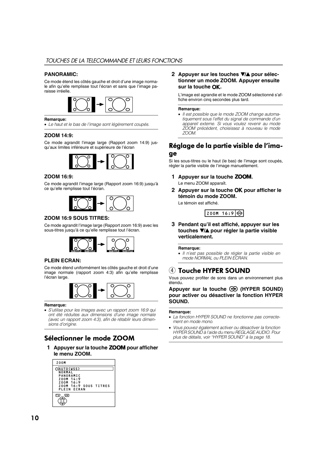 JVC AV28CT1EP manual Sélectionner le mode Zoom, Réglage de la partie visible de l’ima- ge, Touche Hyper Sound, Plein Ecran 