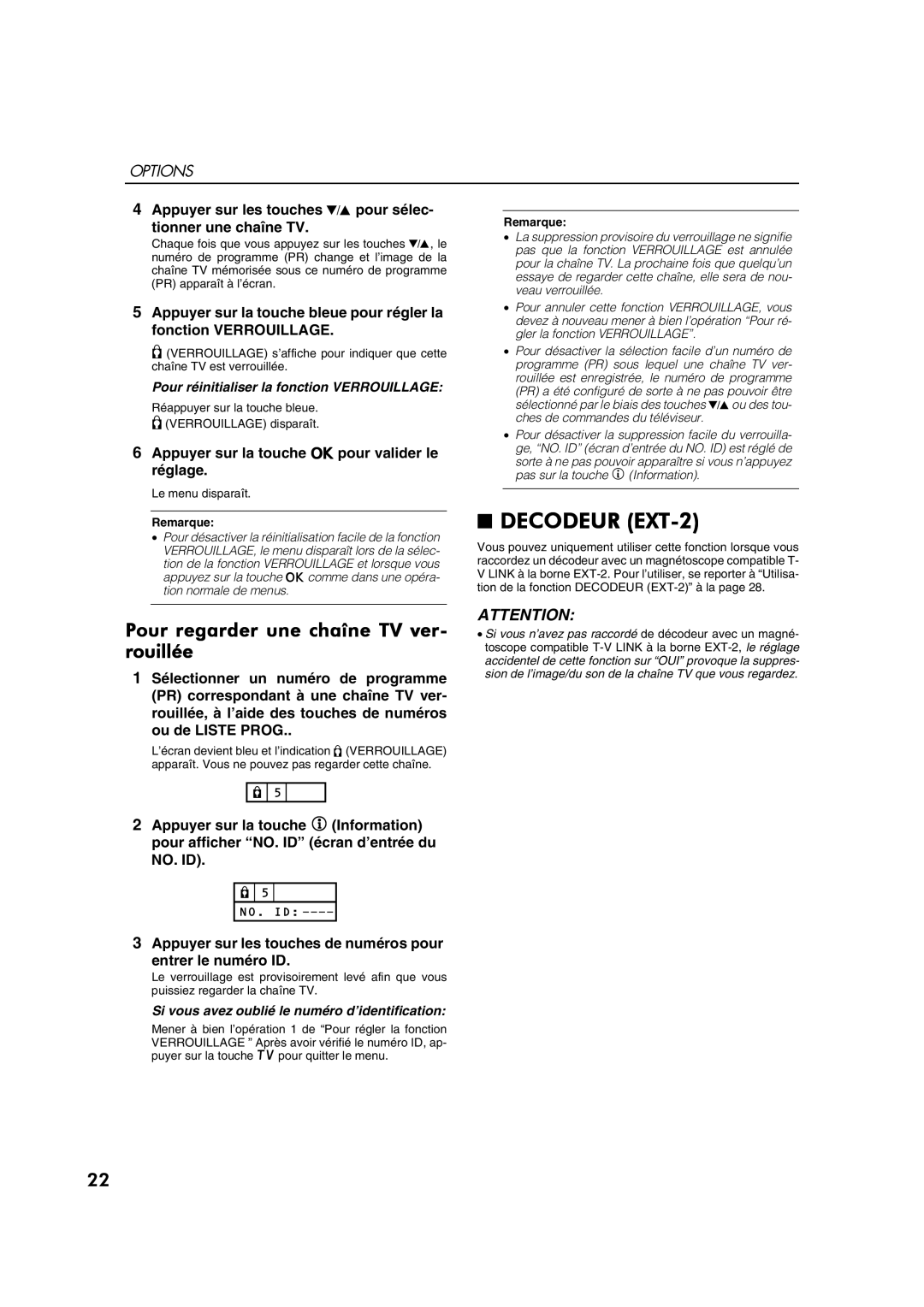 JVC AV28CT1EP manual Decodeur EXT-2, Pour regarder une chaîne TV ver- rouillée, Pour réinitialiser la fonction Verrouillage 