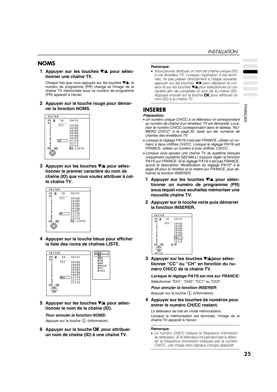 JVC AV28CT1EP manual Noms, Lorsque le réglage Pays est mis sur France, Pour annuler la fonction Inserer 