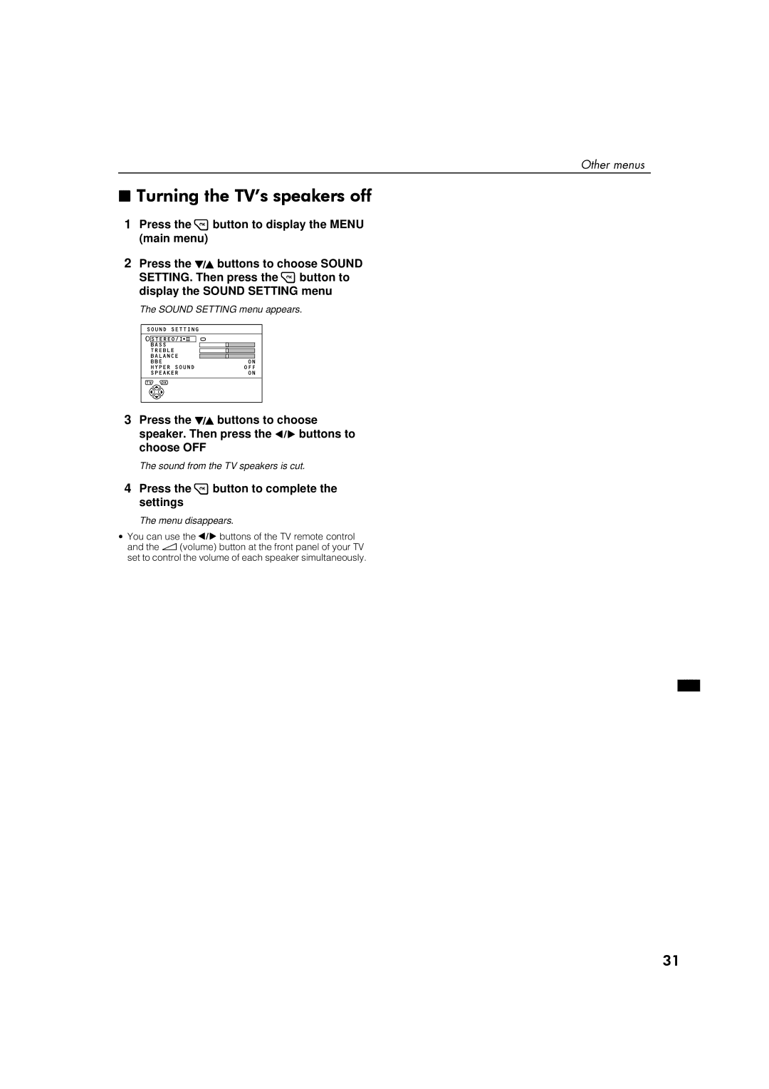 JVC AV32S2EI, AV28S2EI, AV28S2EI, AV32S2EI 7XUQLQJ#WKH#79·V#VSHDNHUV#RII, Press the 3 button to complete the settings 