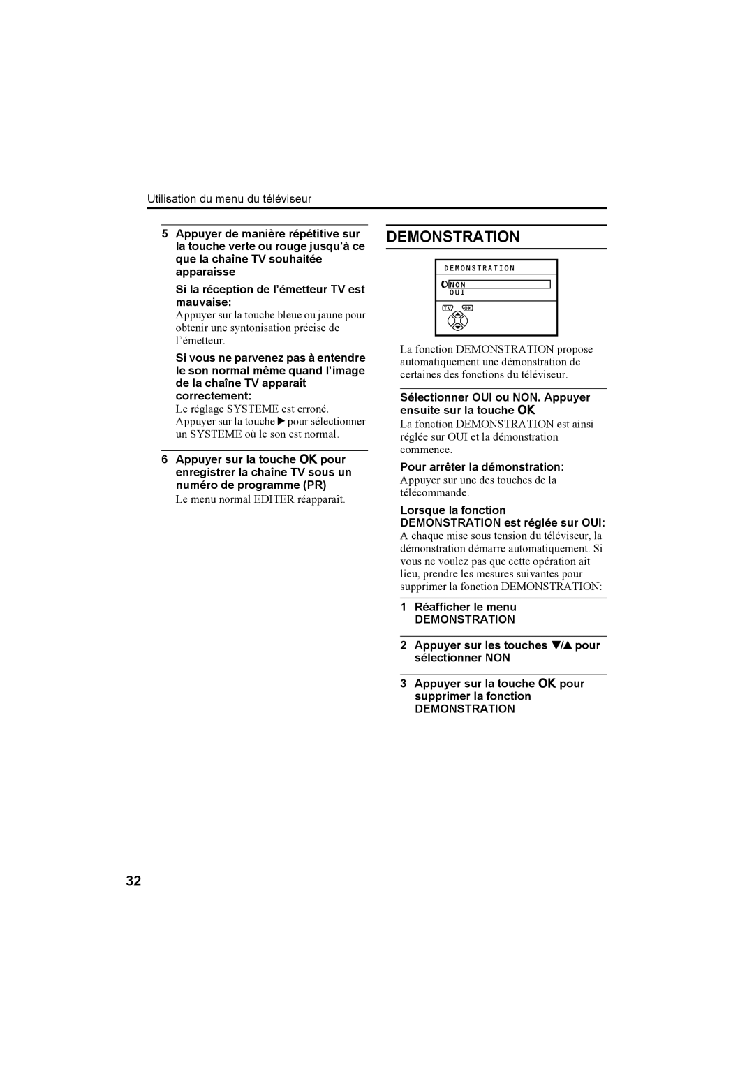 JVC AV28T20EP, AV32T20EP manual Demonstration, Sélectionner OUI ou NON. Appuyer ensuite sur la touche a 