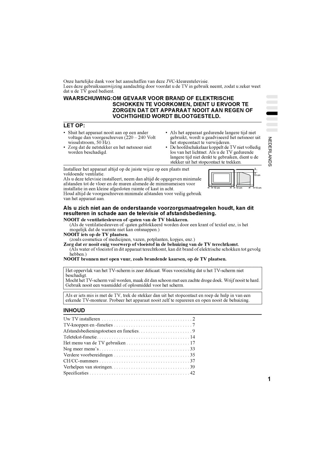 JVC AV32T20EP, AV28T20EP manual Inhoud, Nooit de ventilatiesleuven of -gaten van de TV blokkeren 