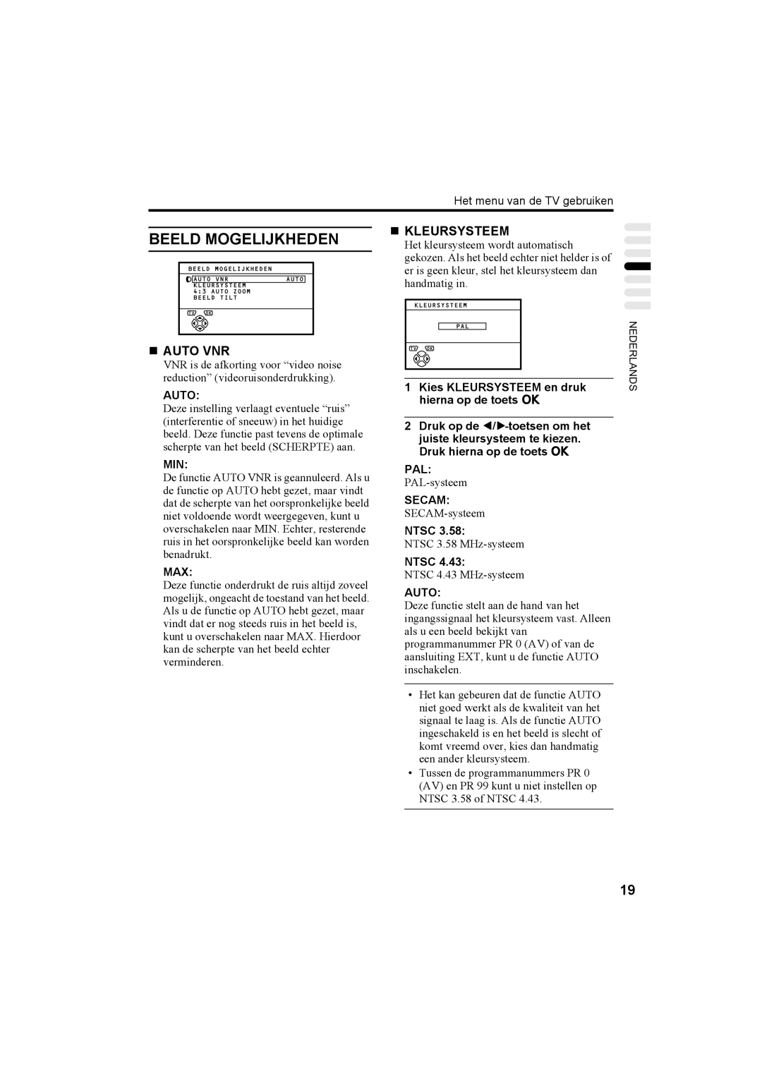 JVC AV32T20EP, AV28T20EP manual Beeld Mogelijkheden, „ Kleursysteem 