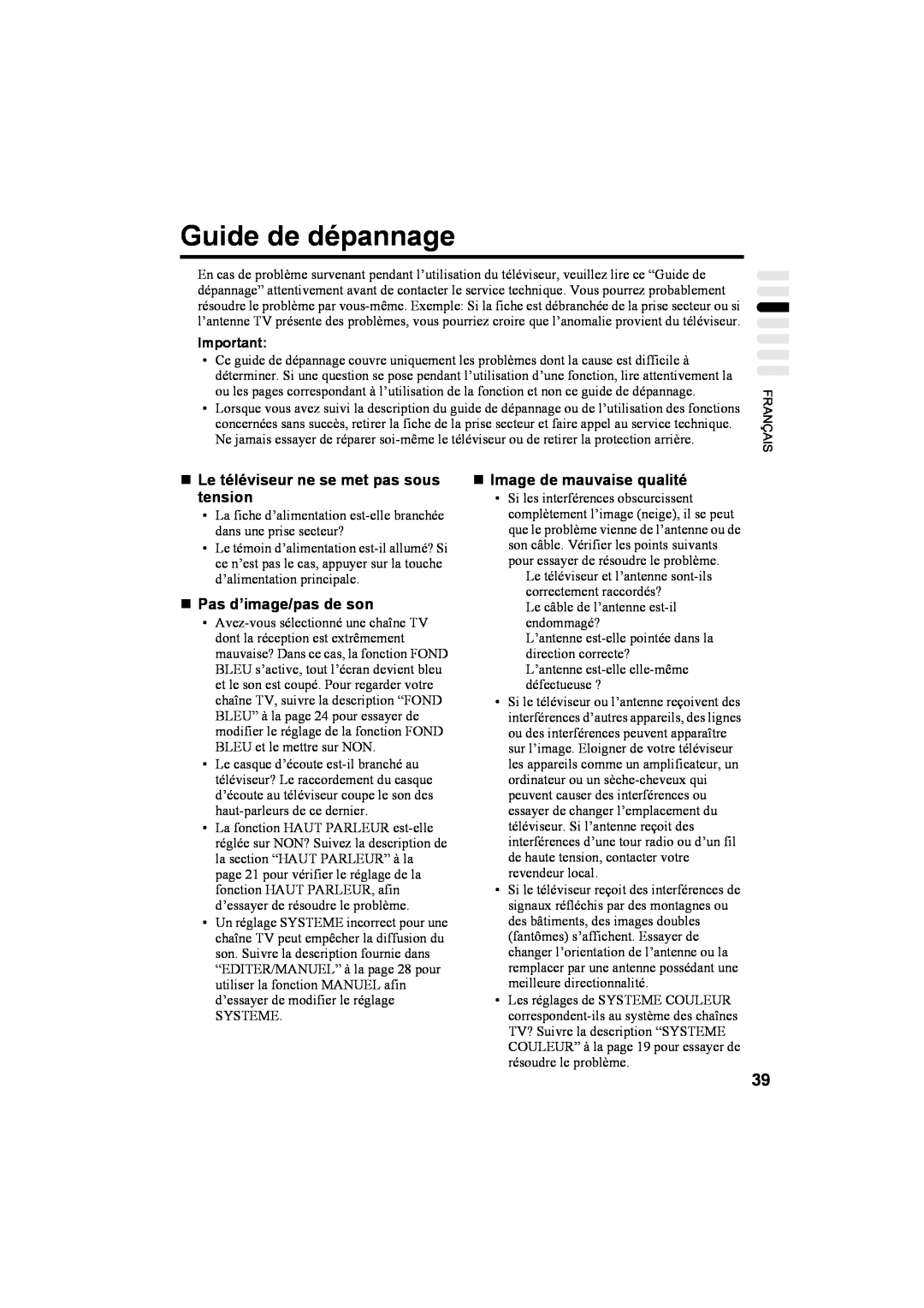 JVC AV32T20EP, AV28T20EP manual Guide de dépannage, „ Le téléviseur ne se met pas sous tension, „ Pas d’image/pas de son 