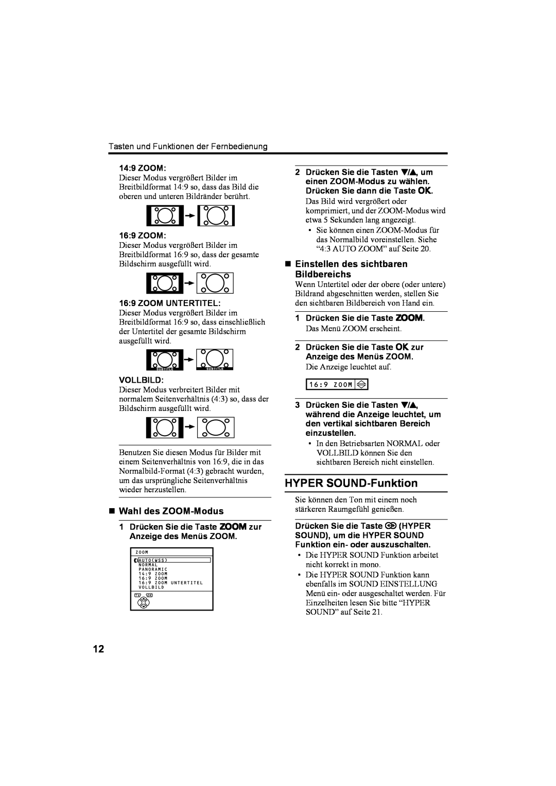 JVC AV28T20EP manual HYPER SOUND-Funktion, „ Wahl des ZOOM-Modus, „ Einstellen des sichtbaren Bildbereichs, Vollbild, Zoom 