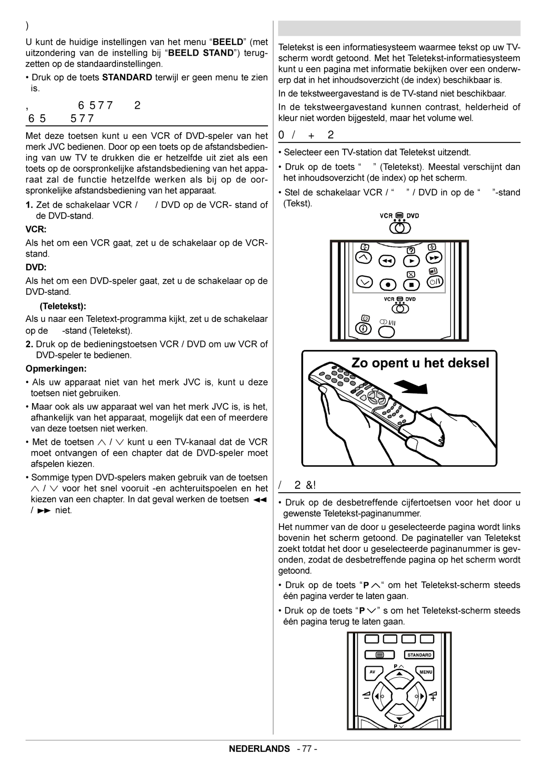 JVC AV29BF10ENS manual Teletekst, Bedieningstoetsen VCR / DVD en schakelaar VCR / / DVD, Met Teletext werken, Standaard 