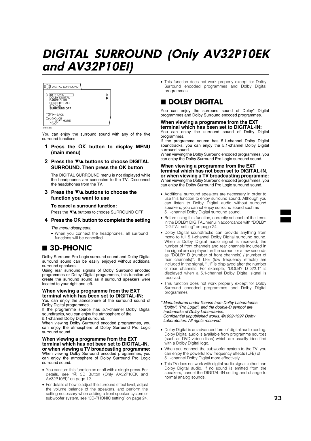 JVC AV32P10EK, AV32L5EK, AV32P10EI, AV32L5EI Digital Surround Only AV32P10EK and AV32P10EI, Dolby Digital, 3D-PHONIC 