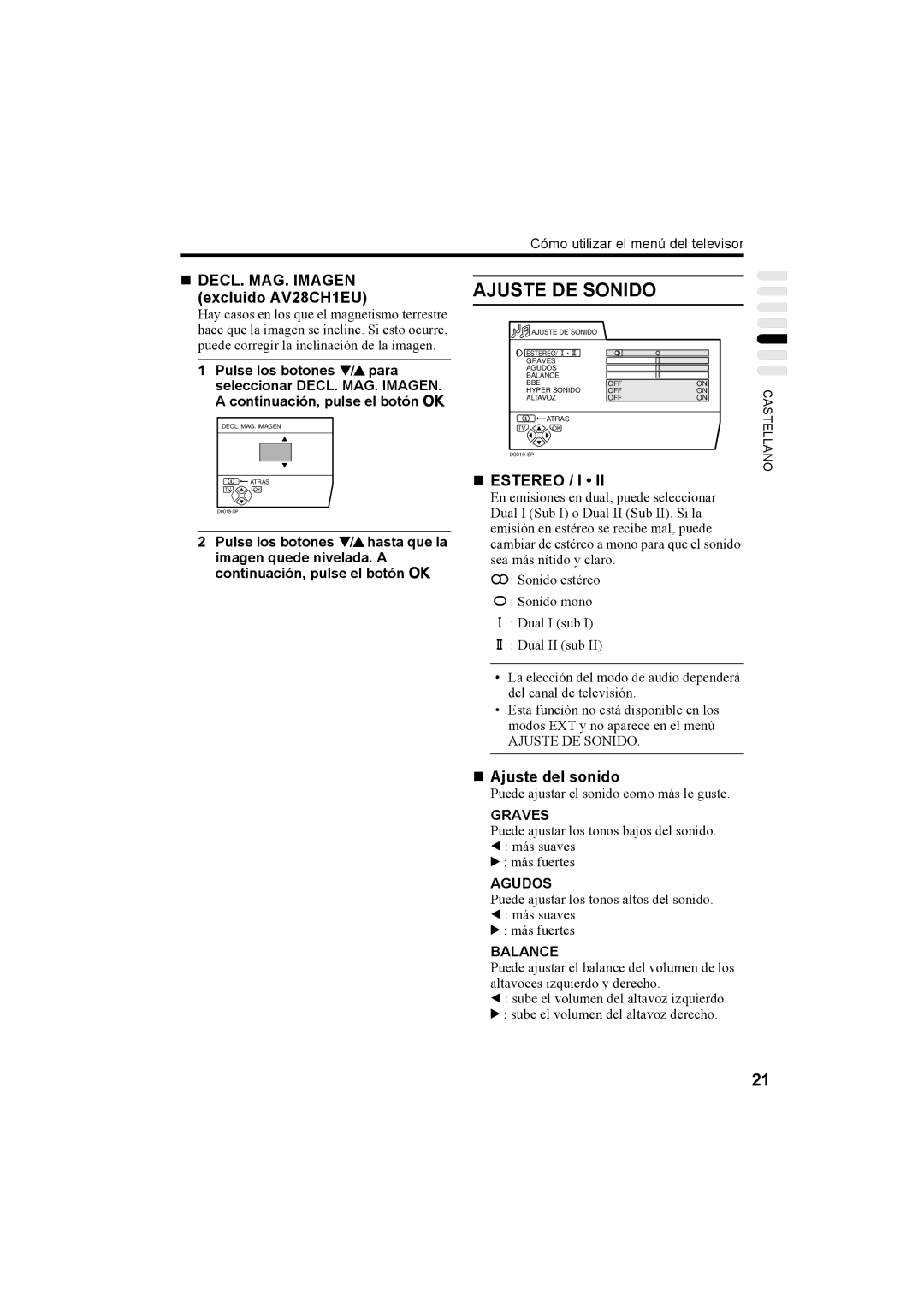 JVC AV32H20EU manual Ajuste DE Sonido, „ DECL. MAG. Imagen excluido AV28CH1EU, „ Estereo / I, „ Ajuste del sonido, Agudos 