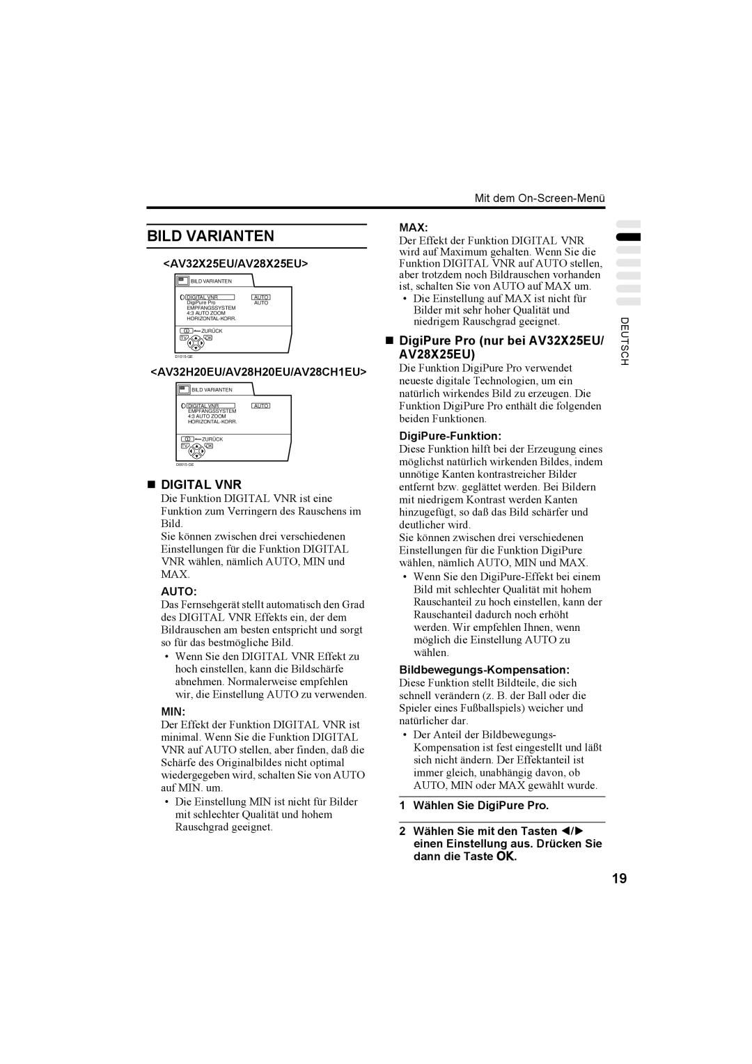 JVC manual „ DigiPure Pro nur bei AV32X25EU/ AV28X25EU, AV32H20EU/AV28H20EU/AV28CH1EU, DigiPure-Funktion 