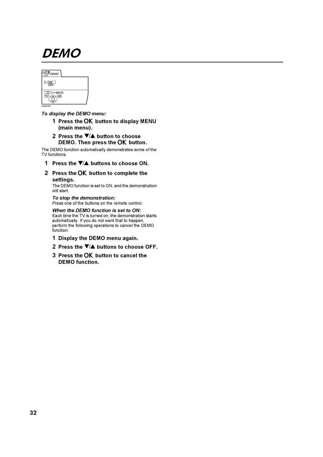 JVC AV32Z10EU manual To display the Demo menu, To stop the demonstration, When the Demo function is set to on 